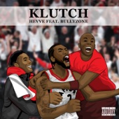 Klutch (feat. BullyZone) artwork