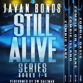 Still Alive: Series Box Set, Books 1-4 (Unabridged)