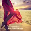 Stream & download Balearic Mood - Single