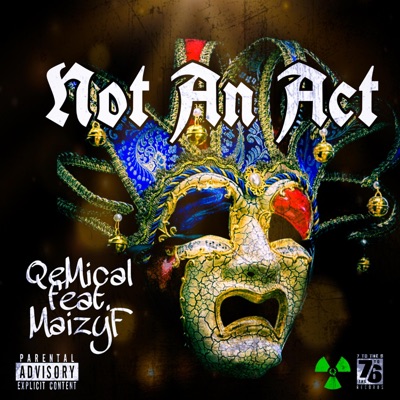 Not an Act (feat. MaizyF) - Single