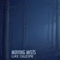 Moving Mists