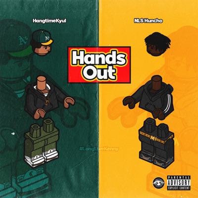 Hands Out (feat. NLS Huncho) - Single