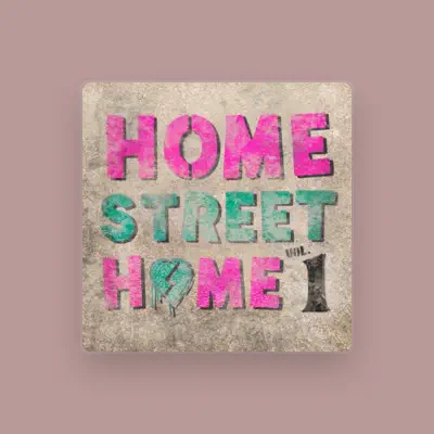 Listen to Home Street Home Cast, watch music videos, read bio, see tour dates & more!