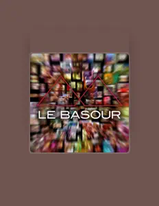 Posłuchaj wykonawcy Le Basour, obejrzyj teledyski, przeczytaj biografię, zobacz daty tras koncertowych i nie tylko!