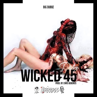 Wicked 45 (Puke) - Single