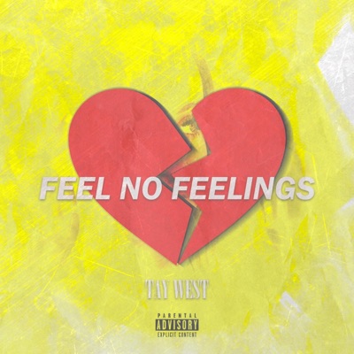 Feel No Feelings - Single