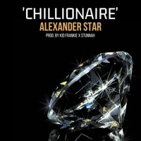 Chillionaire - Single - Alexander Star