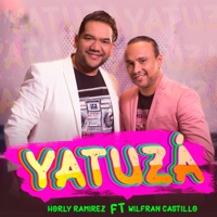 Yatuzá (feat. Wilfran Castillo) - Single - Horly Ramirez