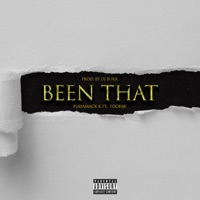 Been That (feat. TooFar) - Single - Playamack_k
