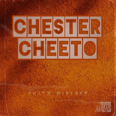 Chester Cheeto - Single