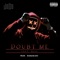 Doubt Me (feat. Nive) - JoDo lyrics