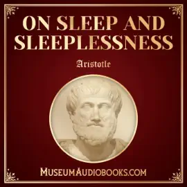On Sleep and Sleeplessness (Unabridged)