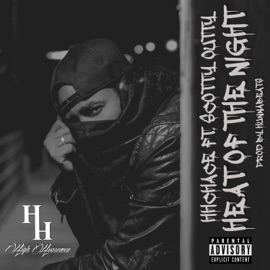Heat of the Night (feat. Scotty Outty) HH Chace