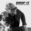 Drop it