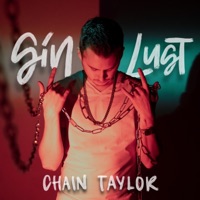 Sin & Lust - Single - Chain Taylor