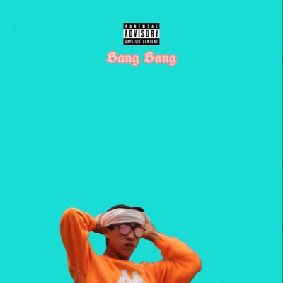 Bang Bang (feat. Elan Serrano) - Single