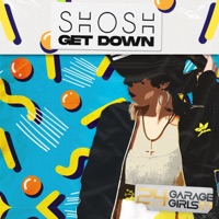 Get Down - Single - Shosh