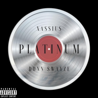 Platinum (feat. Donn $hamaunt) - Single
