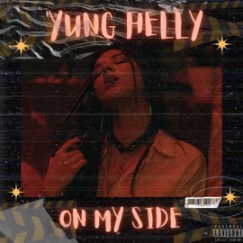 On My Side Yung Helly