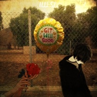 Get Well Soon - Single - Illest