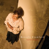 Beverly Crawford - He's Done Enough