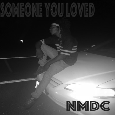 Someone You Loved - Single
