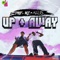 Up & Away (feat. Aluis) - Prof. Biz lyrics