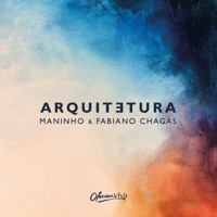 Arquitetura - Single - Maninho & Fabiano Chagas
