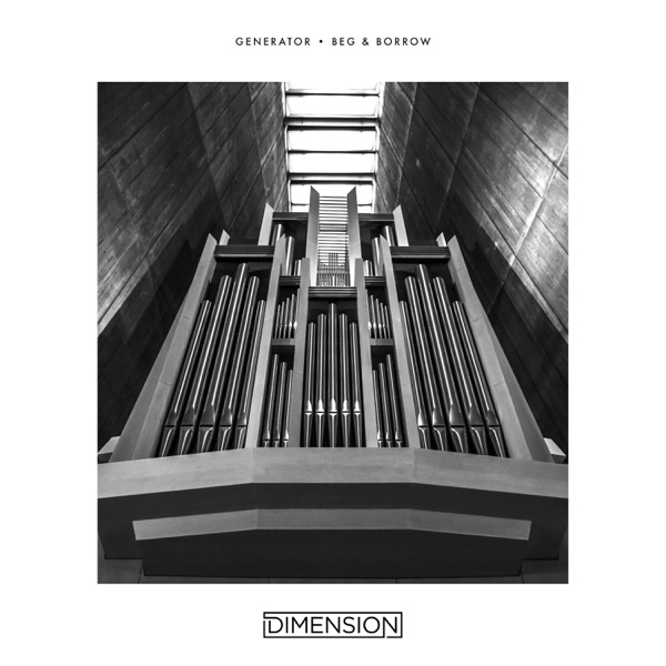 Generator / Beg & Borrow - Single