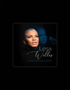 Listen to Lesa Willis, watch music videos, read bio, see tour dates & more!