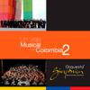 Un Viaje Musical por Colombia, Vol. 2 - Orquesta Sinfónica Nacional de Colombia