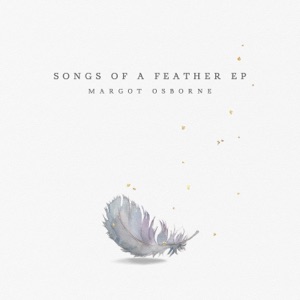 Songs of a Feather EP