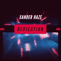 Dedication - Single - Xander Haze