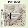 Pop Quiz - Single