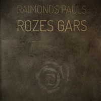 Raimonds Paul's Rozes Gars - State Choir LATVIJA & Maris Sirmais