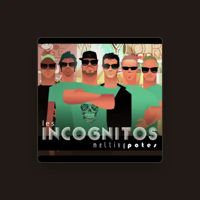 Listen to Les Incognitos, watch music videos, read bio, see tour dates & more!