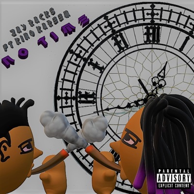 No Time (feat. Kino Kareem) - Single