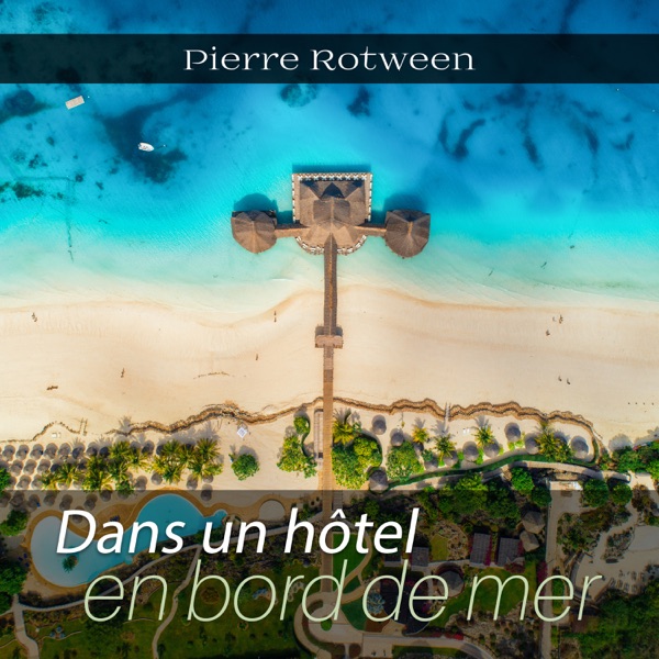 Dans un hôtel en bord de mer