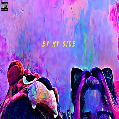 By My Side (feat. Dichotomy Az & Cam'leo) - Single