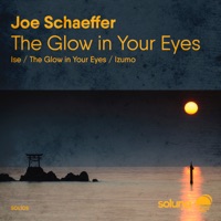 Glow in Your Eyes - EP - Joe Schaeffer