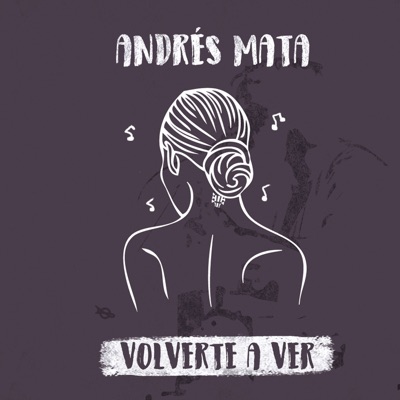 Volverte a Ver - Single