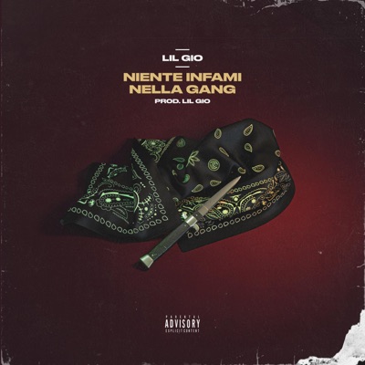 Niente Infami Nella Gang - Single