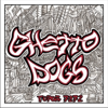 Восточная ночь - Ghetto Dogs
