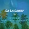 La La Lovely (feat. Daniel Baron) - Higgo lyrics