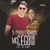 5 Minutinhos (feat. MC Danny) - Single