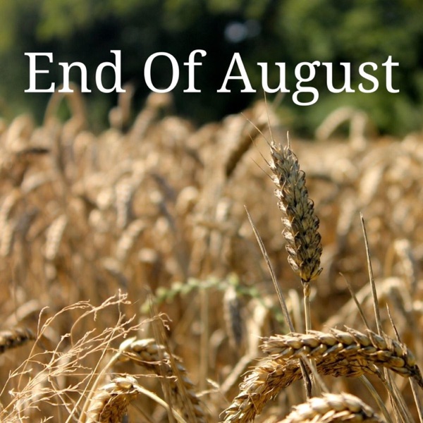 End of August - Single