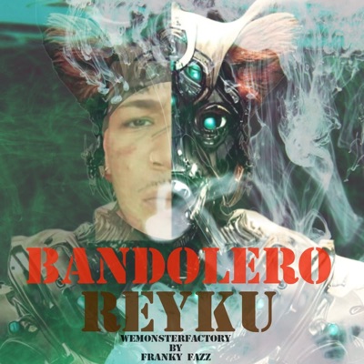 BANDOLERO (feat. Franky Fazz) - Single