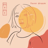 fever dream artwork