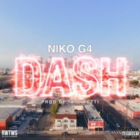 Dash - Single - Niko G4