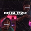 Deixa Esse Som Tocar (feat. Letícia Sky) - Single